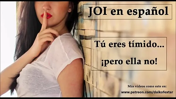 Se JOI in Spanish. You're shy ... but she's not! (Spanish voice drevvideoer